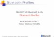 Bluetooth Profiles.ppt [Schreibgeschützt]gcc.uni-paderborn.de/www/wi/wi2/wi2_lit.nsf/0/d...31.05.2002, Böck Michael 9925077, Rötzer Matthias 9926341 11 General Access Profile (GAP)