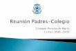 Colegio Pureza de María Curso 2008-2009 · Tener un sistema de mensajería entre padres y tutores, coordinadores y Dirección; alumnos entre sus compañeros, profesores y tutores;