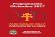Oficina De Turismo De Caravaca - Programación …...AÑO JUBILAR 2017 CARAVACA DE LA CRUZ Del 2 al 8 de diciembre Archivel PROGRAMA DE FIESTAS en honor a su Patrona Santa Bárbara