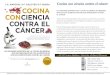Cocina con ciencia contra el cáncer - Almuzara librosgrupoalmuzara.com/libro/9788417558574_ficha.pdf · Uno de los principales objetivos de la lucha contra el cáncer es la concienciación,