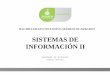 SISTEMAS DE INFORMACIÓN II - Jaliscoedu.jalisco.gob.mx/.../files/sistemas_de_informacion_ii.pdf · SISTEMAS DE II Formación para el trabajo Formación para el Aprendizaje trabajo