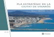 Aquest Pla Estratègic de la Ciutat de Vinaròs és2018).pdf2.1 Sector primari: agricultura, ramaderia, pesca, mineria i energia 22 2.2 Sector secundari: indústria i construcció