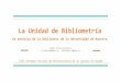 La Unidad de Bibliometría - ABIEabie.es/images/ponencias/2019/Bibliometria_Isabel_Iribarren.pdf · en la investigación - Cuadros de mando CURSOS Y SEMINARIOS EXTERNOS - Asistencia