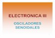05-OSCILADORES SENOIDALES [Modo de compatibilidad] ... Tipos de Osciladores OSCILADORES No sintonizados