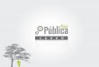 Presentación de PowerPoint - Plaza Pública Cadem · Estudio N°117 Track semanal de Opinión Pública. Metodología. Metodología Técnica: Encuestas Telefónicas con Cati y encuestas