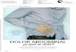 DOLOR ABDOMINAL - Top Doctors · minable la lista de causas que pueden pro vocar dolor abdominal”, asegura el doctor Carlos Miguel de Sola Earle, especialista en aparato digestivo