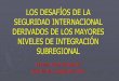 Presentación de PowerPoint de los conflictos bilaterales a través del ... América del Sur 22/00000 Caribe 16/00000 América del Norte (-5/00000) VIOLENCIA Y CRIMINALIDAD Las 10