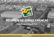 RÉGIMEN DE ZONAS FRANCAS - Zona Franca Bogotazonanet.zonafrancabogota.com/www/resources/ppt... · Comercio Exterior - Zonas Francas 2000-2010 (miles de US) La actividad en las zonas