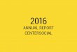 annual report CentersoCialcentersocial.org/wp-content/uploads/2014/03/Annual-Report-2016.pdf · Ц ЦÐАÑÙ Ø П ÒÍÒÖ Потрачено средств (грн) 717 371 2063