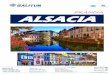 FRANCIA ALSACIA - Agencia de viajes de Galicia al mundo · de Colmar, lleno de canales y puentes.Colmar es el destino más famoso de Francia para visitar mercados de Navidad. Almuerzo