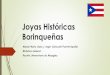 Joyas Históricas Borinqueñas - WordPress.com › 2016 › 09 › ... · Históricas Borinqueñas Esto será una pequeña representación de las ... fotos sobre los Datos Históricos