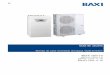 Guía de usuario - Baxi · 6 iMPI V200 7682713 - v05 - 20082018. 1.4 Seguridad frigorífica Advertencia Fluido frigorífico y tuberías: Usar únicamente fluido frigorífico R410A