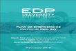 Tabla de Contenido - EDP University · 2019-08-13 · Tabla de Contenido ... estudiantes en situaciones de emergencia. b) Instituir protocolos que permitan a la facultad, empleados