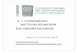 2 º congreso actualización en Odontología · 2018-06-26 · CASAS COMERCIALES Y ENTIDADES COLABORADORAS . CAPÍTULO 1.- PRESENTACIÓN El lugar elegido por el Comité Organizador