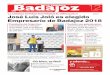 3 José Luis Joló es elegido Empresario de Badajoz 2018 · Redacción: 924 22 35 15. Publicidad: 924 95 18 29 y 927 620 600. Centro Comercial C/Mayor, Local 2-I. Badajoz. Edita: