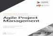 PROGRAMA EUSKADI Agile Project Managementqrminstitute.es/.../12/2002-Programa-Agile-Project... · Agile Project Management Introducción 1 2 3 Focus total a cliente, por parte de