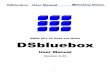 DSbluebox...DSbluebox User Manual-4-3. 注意事項 DSbluebox は注意事項を守って正しくお使いください。屋外での使用、液体類、多湿、油分、粉塵、密閉、高温