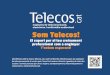 Identificats amb la marca Telecos.cat, som l’entitat …...Identificats amb la marca Telecos.cat, som l’entitat de referència per als enginyers de telecomunicació al nostre país