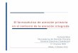 El farmacéutico de atención primaria en el contexto de ...€¦ · Premisas para la gestión integrada del medicamento La necesidad de convergencia en las políticas de URM. T i