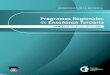 PROGRAMAS REGIONALES DE ENSEÑANZA … I_0.pdfaportados por el Taller de Programas Regionales reali-zado en San José los días 4 y 5 de marzo de 2008; con los aportes de los articuladores