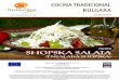 receta SHOPSKA SALATA · 2013-08-08 · receta SHOPSKA SALATA (ENSALADA SHOPSKA) CoCina tradiCional búlgara multimedia Esquema de concesión de la ayuda financiera BG161PO001/3.3-01/2008