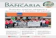 Baancáriancária...Baancáriancária Informativo do Sindicato dos Bancários do Ceará | Edição nº 1397 | 8 a 12 de setembro de 2015 Sindicato mobiliza categoria e denuncia os