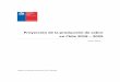 en Chile 2018 2029 de Metales/Proyección de... · 2019-01-07 · Proyección de la producción esperada de cobre en Chile 2018 - 2029 II Comisión Chilena del Cobre Resumen ejecutivo