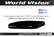 T39 RUS UKR manual ver11 - world-vision.ru¦ифровые эфирные... · ABTononcK nporpecc BblnOJIHeHMR 06LU.6JIOK. 08% 0006 OJIOC Cnncog paAM0 CRO 1 -Radiozurna CR02-Praha