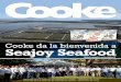 Cooke da la bienvenida a Seajoy Seafood · 30 Póster de Cooke 2019 De una pequeña empresa familiar a un líder global en pescados y mariscos 44 Comunidad: La donación ... en la
