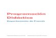 Programación Didáctica - EOI de La Orotava...Contenidos Temporización de los contenidos Programación Didáctica curso 2017/2018 Departamento de Francés EOI La Orotava 1. DISTRIBUCIÓN