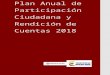 Plan Anual de Participación Ciudadana y Rendición …€¦ · Web viewAuthor Martha Patricia Ortiz Camacho Created Date 01/09/2018 07:10:00 Title Plan Anual de Participación Ciudadana