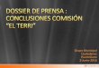 Grupo Municipal Ciudadanos Puertollano 2-Junio-2016 · DOSSIER DE PRENSA CONCLUSIONES COMISIÓN “EL TERRI” Author: Portátil Created Date: 6/2/2016 9:57:50 AM 