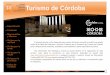 Dossier 2014 CTC - reservasturismodecordoba.org€¦ · 1 NÚMERO o visión de la Oferta de Productos y S Turística (902 201 774) o provincia las categorías. DOSSIER Turismo PRODUCTOS