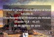 Unidad 2: Israel viaja de Egipto al Sinaí Estudio 8: …iglesiabiblicabautista.org/archivos/estudios/el...1 Unidad 2: Israel viaja de Egipto al Sinaí Estudio 8: Dios Respalda el