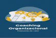 Coaching Organizacional - Propuesta de Valor · lo estás diseñando con las decisiones que tomás hoy. 2EMHWLYRHVHQFLDO ¿Cuál es el propósito de tu ... Desafía creencias que