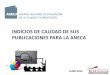 INDICIOS DE CALIDAD DE SUS PUBLICACIONES PARA LA ANECA …bib.us.es/salud/sites/bib3.us.es.salud/files/aneca_2016... · 2016-06-07 · Acceder a la documentación fuente para cumplimentar