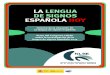 LA LENGUA DE SIGNOS ESPAÑOLA HOY4.itos de estudio para el conocimiento del estatus de la lengua de signos españolaÁmb 40 4.1. Educación 41 4.2. Interpretación 52 4.3. Investigación