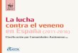 La lucha contra el veneno en España (2011-2016) - WWFawsassets.wwf.es › downloads › Resumen_Informe_Veneno_Espana... · 2017-06-14 · La lucha contra el veneno en España (2011-2016)