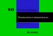 10de la Cultura Democrática · Isidro H. Cisneros T OLERANCIA Y DEMOCRACIA Cuadernos de Divulgación 10 de la Cultura Democrática CD 03 - CUADERNOS DE DIVULGACION FORROS25-10-16FINAL.indd
