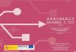 Presentación de PowerPoint - Inmujer › areasTematicas › ... › Abril2017 › Presentacione… · empresarias con capacidades TIC ...reforzar el principio de igualdad de género