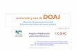 Presentación de PowerPoint - Digital CSICdigital.csic.es/bitstream/10261/162270/1/DOAJnov2017.pdf · contenido y uso de DOAJ (directory of open access journals) (directorio de revistas