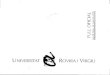 UNIVERSITAT ROVIRA i VIRGILI - urv.cat › media › upload › › arxius › publicacions › fou-10-1995.pdf · IR4/45 Inauguració de les instal·lacions al Campus de Vall d'Hebron