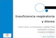 Insuficiencia respiratoriabiocritic.es/wp-content/uploads/2020/03/Insuficiencia...-Vaculitis -Embolia grasa CLASIFICACIÓN CRITERIOS ETIOLÓGICOS - Alteraciones del compartimento extrapulmonar