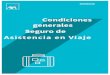 Condiciones generales Seguro de - Amazon Web Services€¦ · Condiciones Particulares y Generales Seguro de Asistencia en Viaje 2 Inter Partner Assistance S.A., Sucursal en España