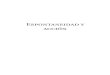 Espontaneidad y acción - Razón y Revolución · Ulianov Lenin ; León Trotsky ; compilado por Marina Kabat. - 1a ed. - Ciudad Autónoma de Buenos Aires : RyR, 2015. 600 p. ; 20
