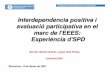 Interdependència positiva i avaluació participativa en el marc de l ...docencia.ac.upc.edu/jododac/CD10anys/2007/german_jododac07.pdf · Té una contribució valuosa en el producte