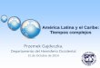 América Latina y el Caribe: Tiempos complejosfelaban.s3-website-us-west-2.amazonaws.com/memorias/archivo... · ¹ Relación de los niveles del PIB entre las proyecciones del WEO