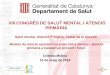 VIII CONGRÉS DE SALUT MENTAL I ATENCIÓ PRIMÀRIAprojectes.camfic.cat/CAMFiC/Projectes/Salut_Mental_2014/... · 2017-02-03 · Desplegament no uniforme en el territori de la cartera