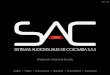 Producción Integral de Eventos Audio :: Vídeo ...sistemasaudiovisualesdecolombia.com/sac_portafolio_2017.pdf · Adicionamos a nuestras configuraciones show de pirotecnia InDoor