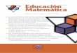 Educación Matemática - Dialnet · Educación MatEMática, vol. 27, núM. 1, abril dE 2015 5 Editorial Según un interesante artículo en torno a la evaluación de las revistas científicas